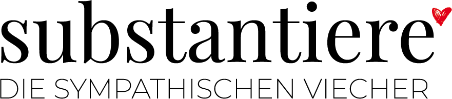 Schriftzug: substantiere-die sympathischen Viecher