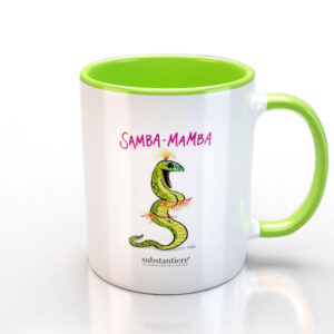 Tasse außen weiss und mit der „Samba-Mamba“ bedruckt, innen hellgrün