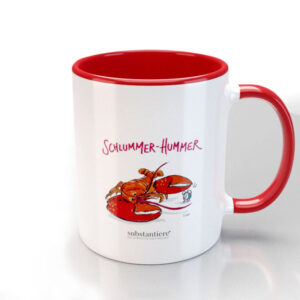Tasse außen weiss, mit dem „Schlummer-Hummer“ bedruckt, innen rot